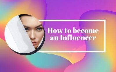 How To Become A Social Media Influencer In India