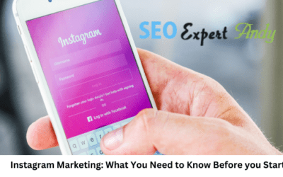 Instagram Marketing: What You Need to Know Before You Start