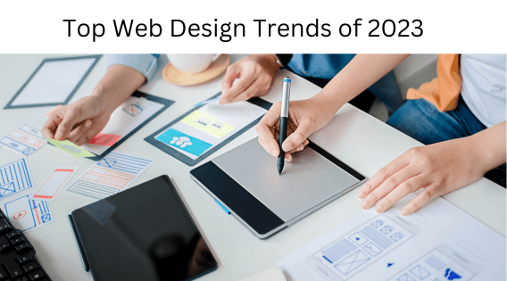 Top Web Design Trends of 2023