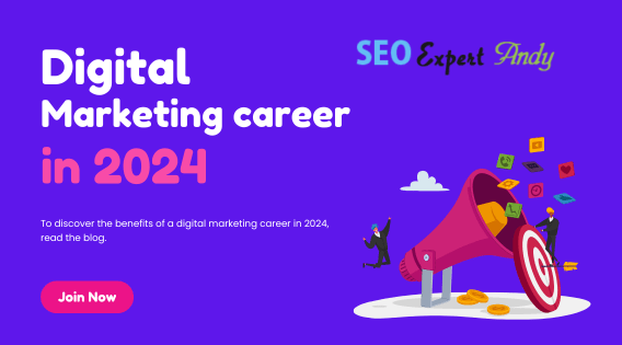 Benefits of Choosing a Career in Digital Marketing in 2024