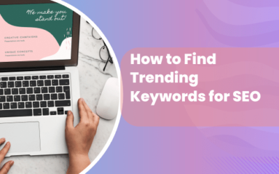 How to Find Trending Keywords for SEO